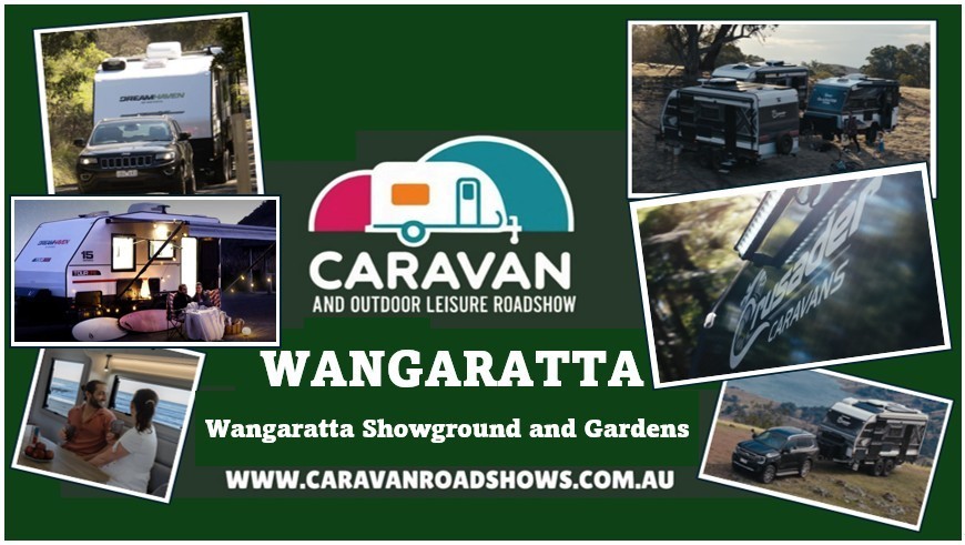 WANGARATTA CARAVAN AND OUTDOOR LEISURE ROADSHOW